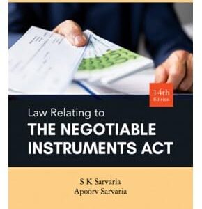 S Krishnamurthy Aiyar's Law Relating to Negotiable Instruments Act