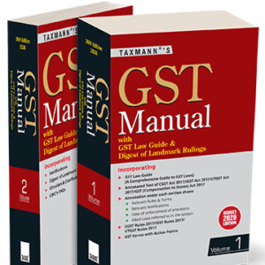Taxmann's GST Manual [2 Vols. 2026]