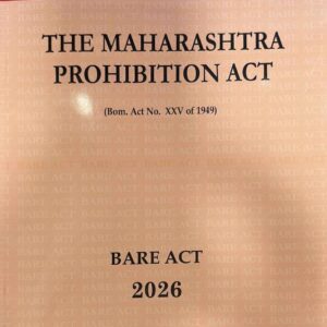 The Maharashtra Prohibition Act Bare Act 2026