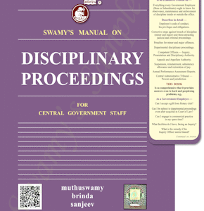 Swamy's Manual On Disciplinary Proceedings [S-1]