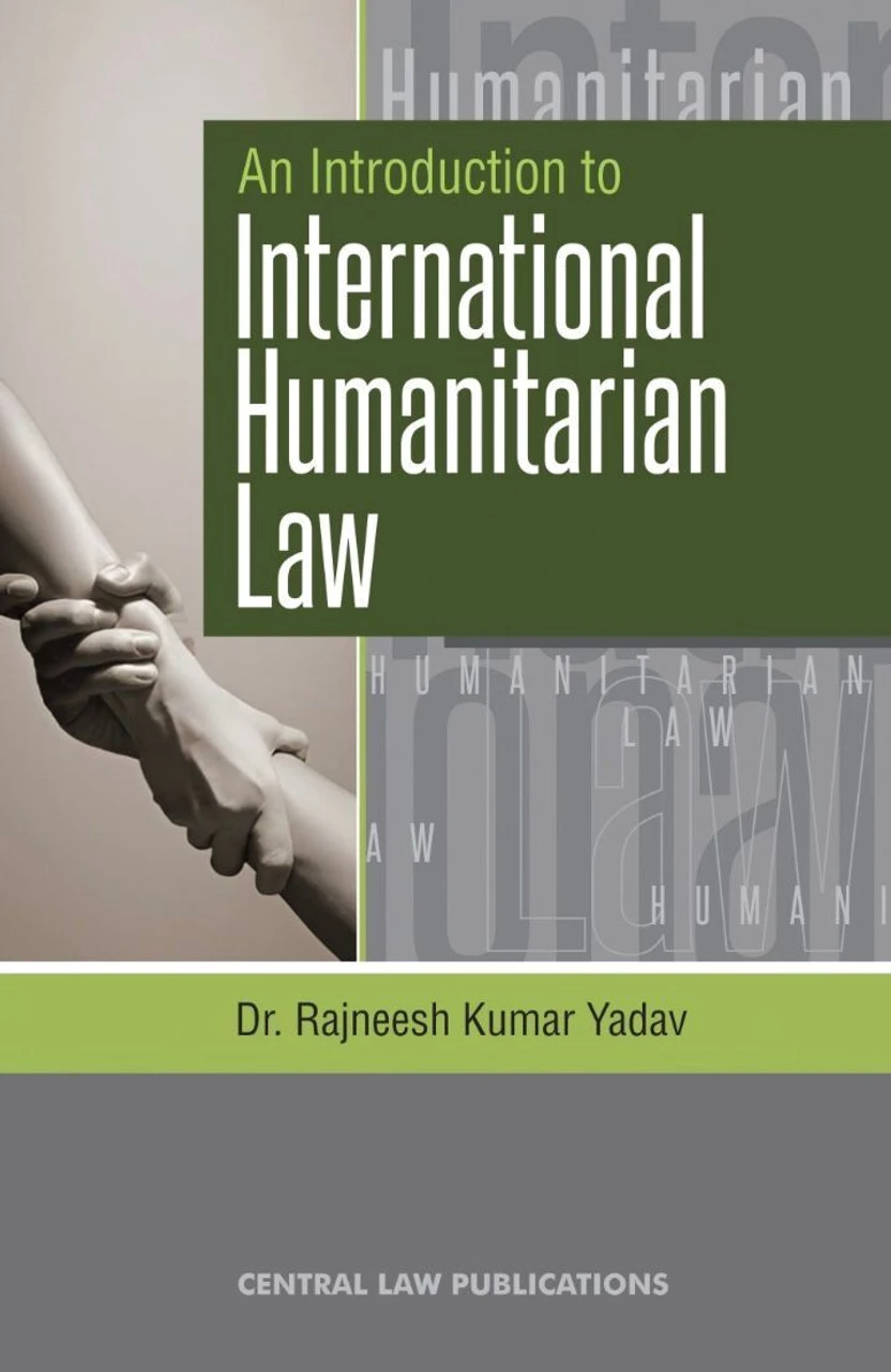 CLP's An Introduction to International Humanitarian Law