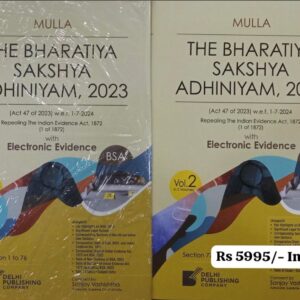 Mulla's The Bharatiya Sakshya Adhiniyam 2023 [BSA] with Electronic Evidence [In 2 Vols.]