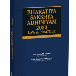 Taxmann's Bharatiya Sakshya Adhiniyam 2023: Law & Practice [BSA]