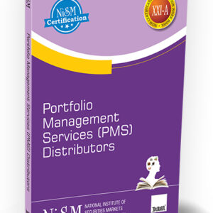 Portfolio Management Services (PMS) Distributors (XXI-A) by NISM