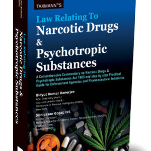 Taxmann's Law Relating to Narcotic Drugs & Psychotropic Substances [NDPS]