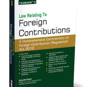 Taxmann's Law Relating to Foreign Contributions [FCRA]