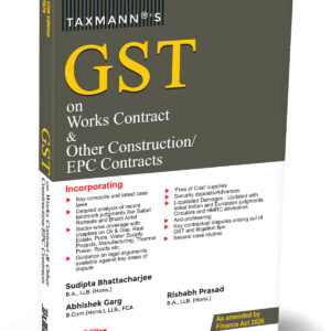 Taxmann's GST on Works Contract & Other Construction/EPC Contracts