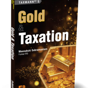 Taxmann's Gold & Taxation