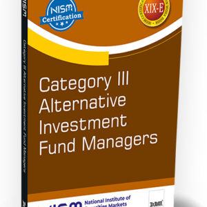 Category III Alternative Investment Fund Managers (XIX-E) by NISM