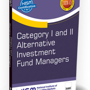 Category I and II Alternative Investment Fund Managers (XIX-D) by NISM