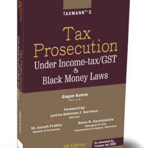 Taxmann's Tax Prosecution under Income-tax/GST & Black Money Laws