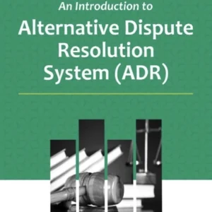 CLP's An Introduction to Alternative Dispute Resolution System (ADR)
