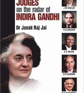 Law & Justice's Judges on the Radar of Indira Gandhi