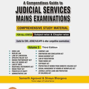 Samarth Agrawal's A Compendious Guide to Judicial Services Mains Examinations Vol. 3 | JMFC