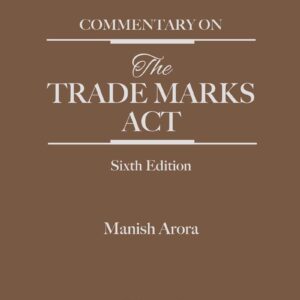 LexisNexis's Commentary on The Trade Marks Act by Iyengar