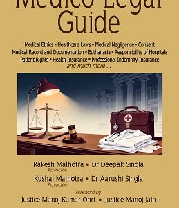 Law & Justice's Medico-Legal Guide