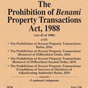 Law & Justice’s The Prohibition of Benami Property Transactions Act, 1988 Bare Act 2026
