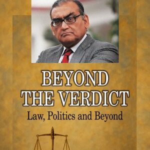 Law & Justice's Beyond the Verdict - Law, Politics and Beyond