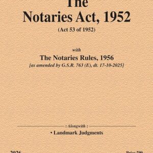 Law & Justice's The Notaries Act, 1952 Bare Act 2026