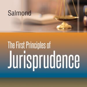 Law & Justice's The First Principles of Jurisprudence