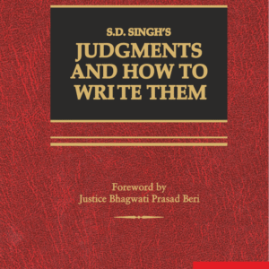 EBC's Judgments and How to Write Them by S. D. Singh
