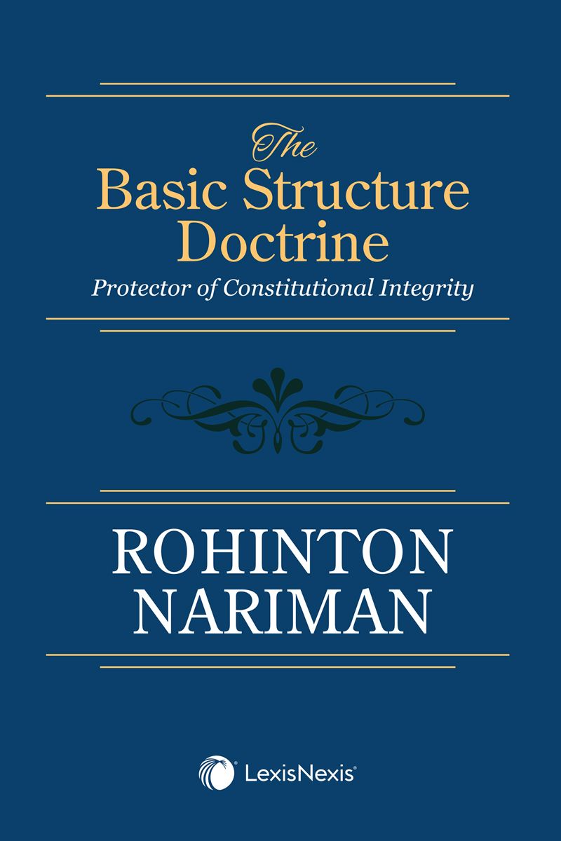 LexisNexis's The Basic Structure Doctrine