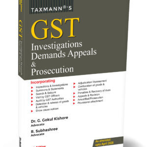 Taxmann's GST Investigations Demands Appeals & Prosecution