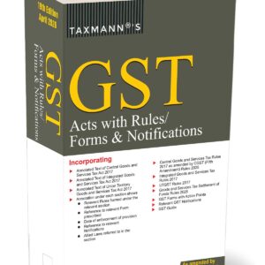 Taxmann's GST Acts with Rules/Forms & Notifications