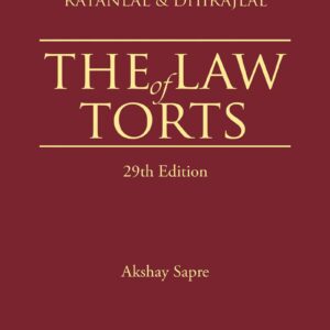 Ratanlal & Dhirajlal’s The Law of Torts