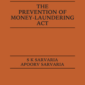 LexisNexis's Commentary on The Prevention of Money - Laundering Act