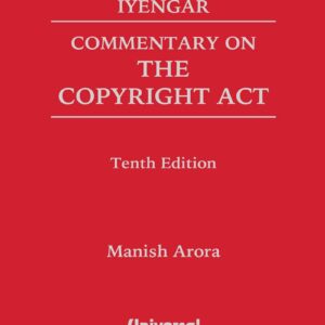 LexisNexis's Commentary on The Copyright Act by Iyengar