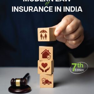 LexisNexis's Modern Law of Insurance in India