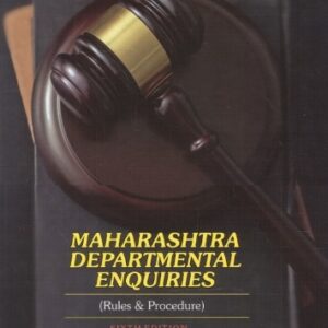 Deopujari's Maharashtra Departmental Enquiries (Rules & Procedure)