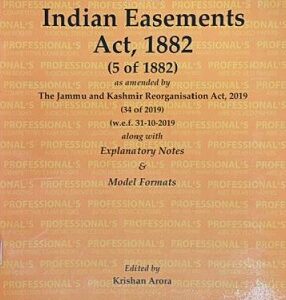 Professional's The Indian Easement Act, 1882 Bare Act 2026