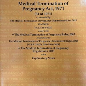 Professional's The Medical Termination of Pregnancy Act, 1971 Bare Act 2026