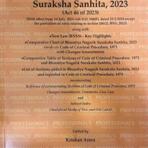 Professional’s The Bharatiya Nagarik Suraksha Sanhita, 2023 [BNSS] Bare Act 2026