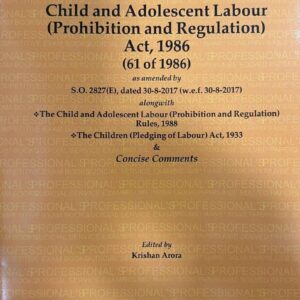 Professional's Child and Adolescent Labour (Prohibition and Regulation) Act 1986 Bare Act 2026