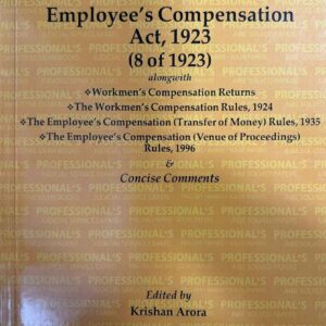 Professional's The Employee’s Compensation Act, 1923 Bare Act 2026