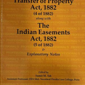 Professional’s The Transfer of Property Act 1882 with The Indian Easement Act 1882 Bare Act 2026 | TP