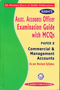 Nabhi's Asstt Accounts Officer Examination Guide with MCQs Paper 8 Commercial and Management Accounts