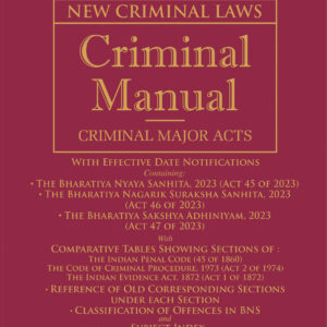 Law & Justice's New Criminal Laws Criminal Manual Criminal Major Acts