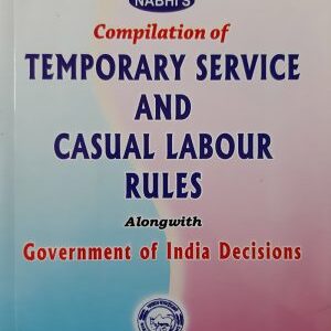 Nabhi's Compilation Of Temporary Service And Casual Labour Rules