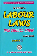 Nabhi's Labour Laws One Should Know Part – I