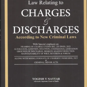 Vinod Publication’s Law Relating to Charges & Discharges