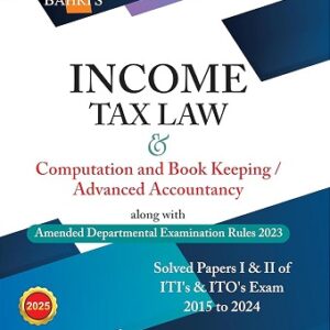 Bahri's Income Tax Law & Computation and Book Keeping/Advanced Accountancy