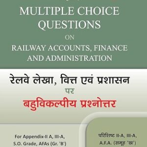 Bahri's MCQs on Railway Accounts, Finance & Administration [Diglot English-Hindi Edn. 2026] | रेलवे लेखा, वित्त एवं प्रशासन पर बहुविकल्पीय प्रश्नोत्तर