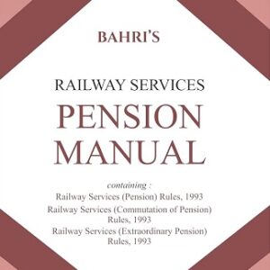 Bahri's Railway Services Pension Manual