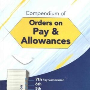 Bahri's Compendium of Orders on Pay and Allowances