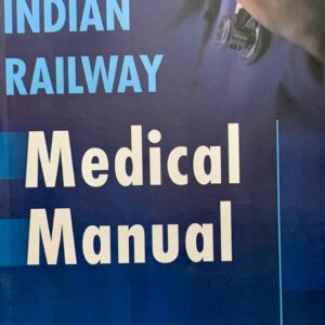 Bahri's Indian Railway Medical Manual
