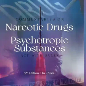 Malik's Narcotic Drugs & Psychotropic Substances Act with Rules [2 Vols.]
